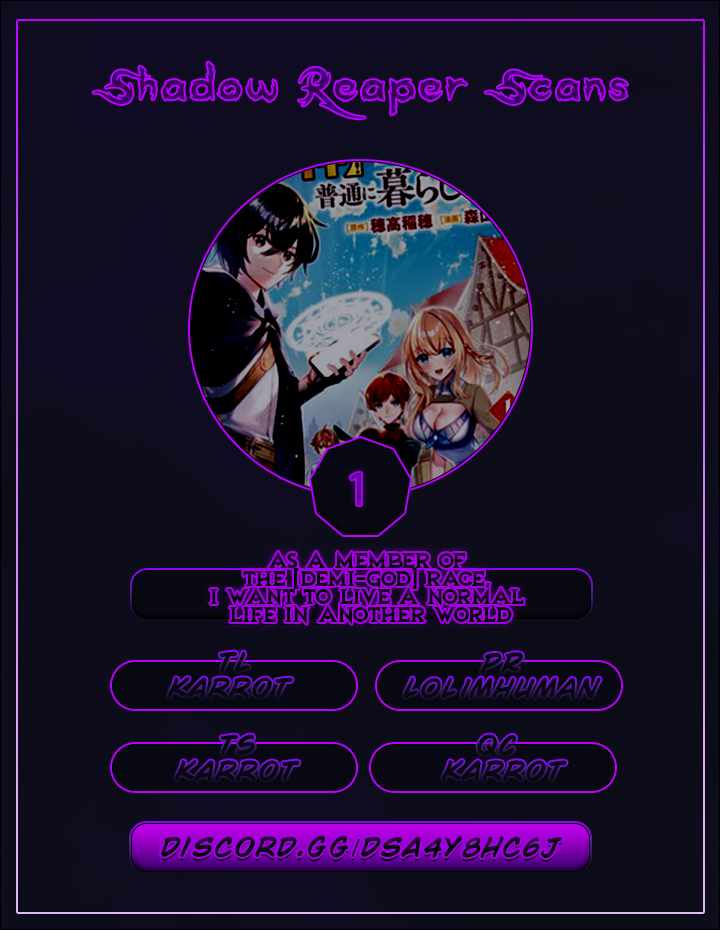 Read As a Member of the [Demi-God] Race, I Want to Live a Normal Life in Another World EN Manga Online